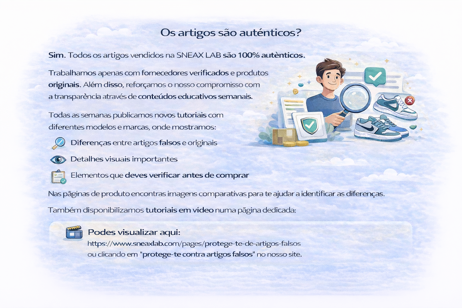 Os artigos são autênticos?